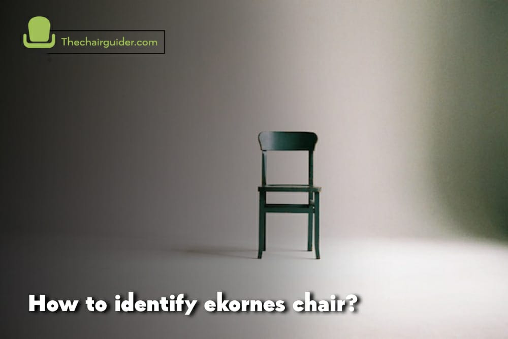 How To Identify Ekornes Chair