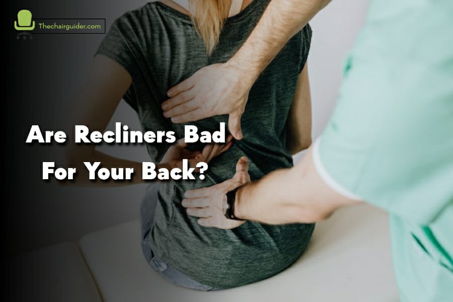 Are Recliners Bad For Leg Circulation
